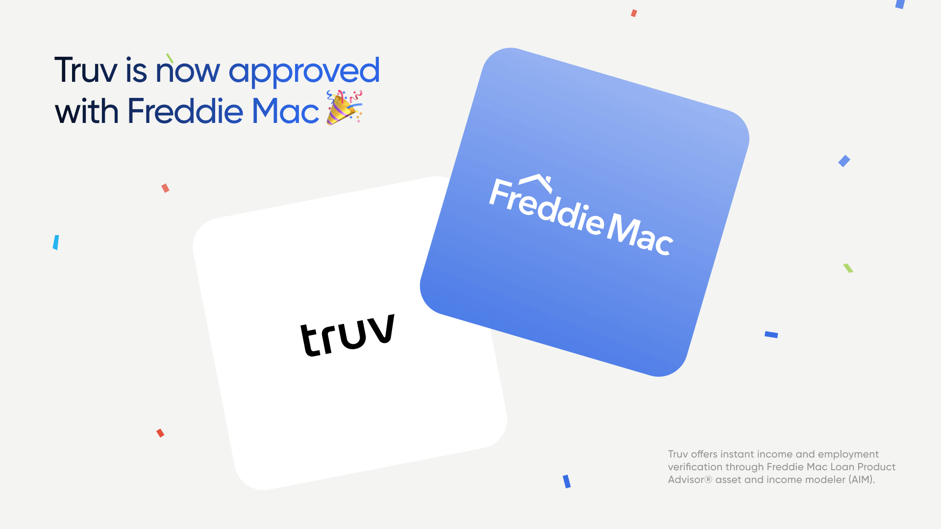 Truv Joins Forces with Freddie Mac for Streamlined Verifications
